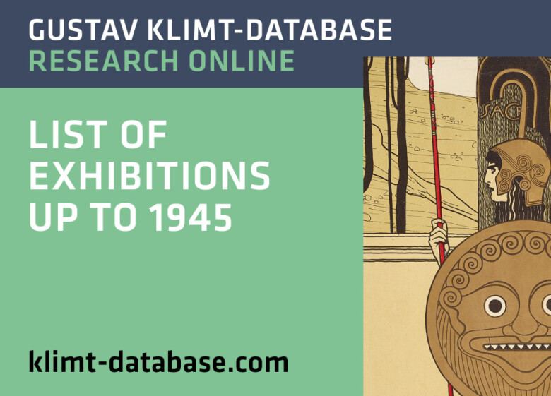 Gustav Klimt-Database - Research online | List of exhibitions up to 1945 - klimt-database.com