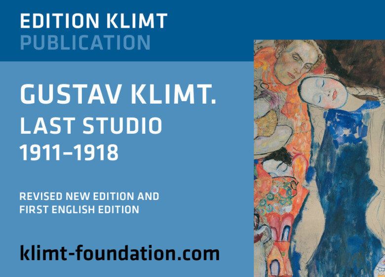 Edition Klimt - Publication | Gustav Klimt. Last Studio 1911-1918 - Revised new Edition and first English Version - klimt-foundation.com