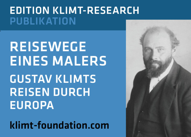Edition Klimt-Research - Publikation | Reisewege eines Malers - Gustav Klimts Reisen durch Europa