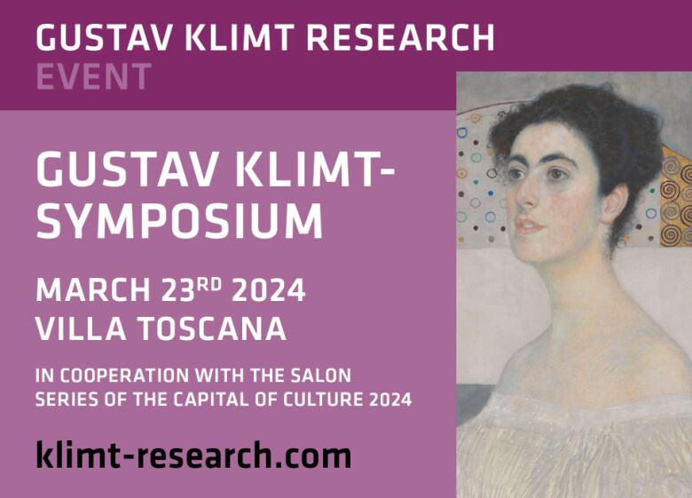 Gustav Klimt-Research - Event | Gustav Klimt-Symposium - March 23rd 2024, Villa Toscana in Cooperation with the Salon Series of the Capital of Culture 2024 - klimt-research.com
