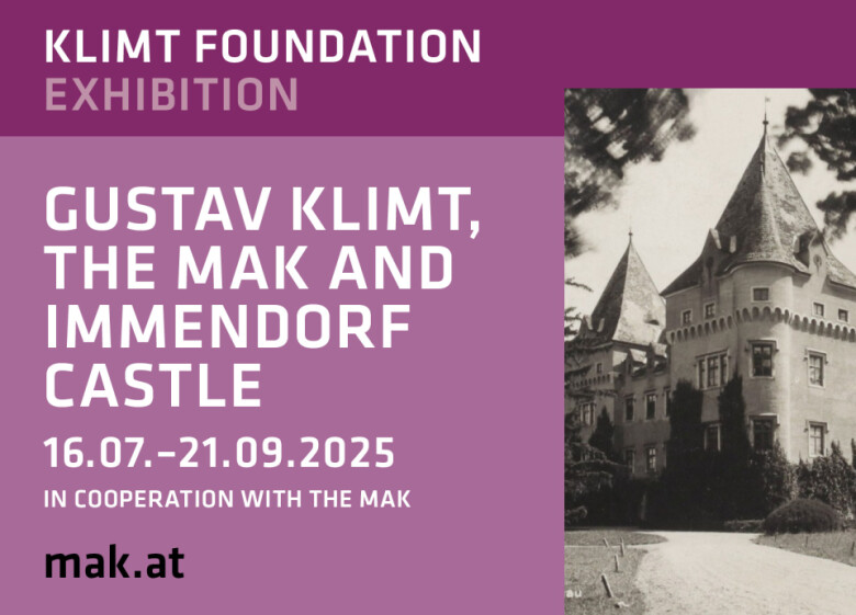 Klimt Foundation Exhibition | Gustav Klimt, the MAK and Immendorf. 16.07.-21.09.2025 - In Cooperation with the MAK