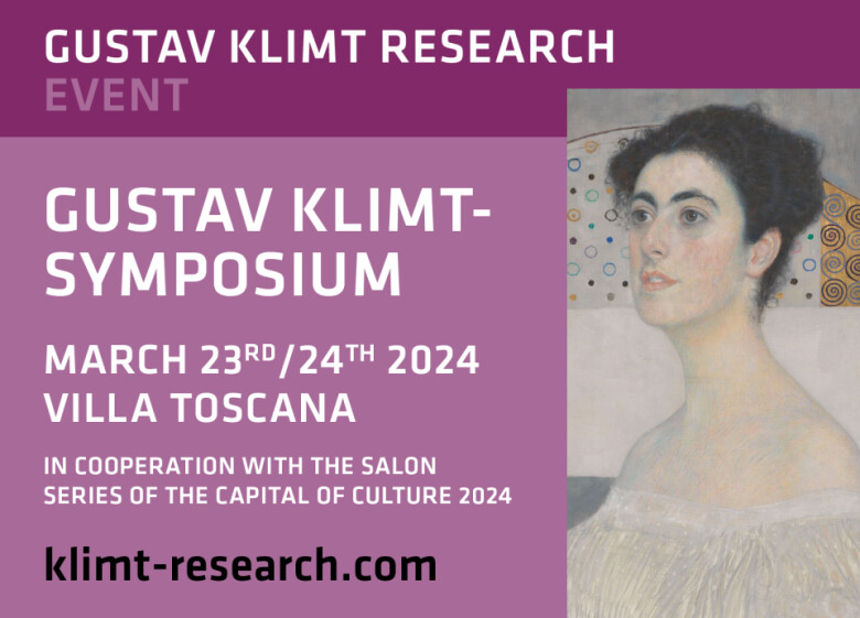 Gustav Klimt-Research - Event | Gustav Klimt-Symposium - March 23rd/24th 2024, Villa Toscana in Cooperation with the Salon Series of the Capital of Culture 2024 - klimt-research.com